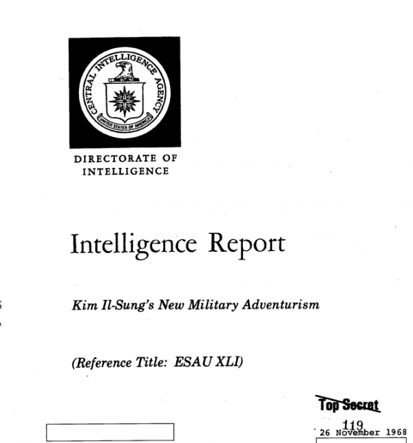 CIA 내에 특수연구부 스페셜팀이 2008년 11월 26일 만든 극비문서인 ‘김일성의 새로운 군사 모험주의’이라는 보고서 [출처=CIA 보고서]